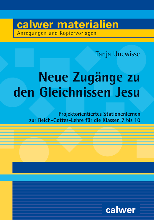 Gleichnisse Materialien für Religionsunterricht und Gemeinde calwer